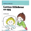 Bog Lottes Lillebror Er Syg*Carlsen Clearance