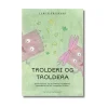 Bog Trolderi Og Troldera*Mellemgaard Fashion